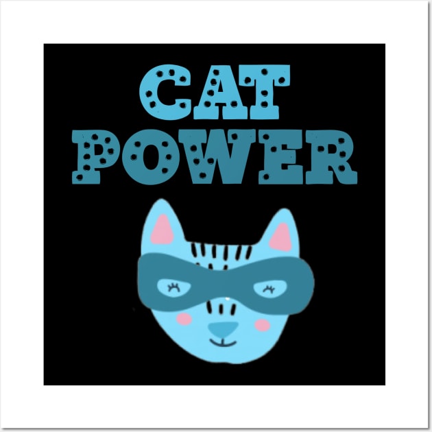 Cat Power Wall Art by UnderDesign